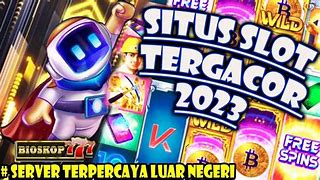 Situs Slot Gacor Hari Ini &Amp; Situs Slot Mudah Jackpot Terpercaya Saat Ini (Slot Gacor 2023)